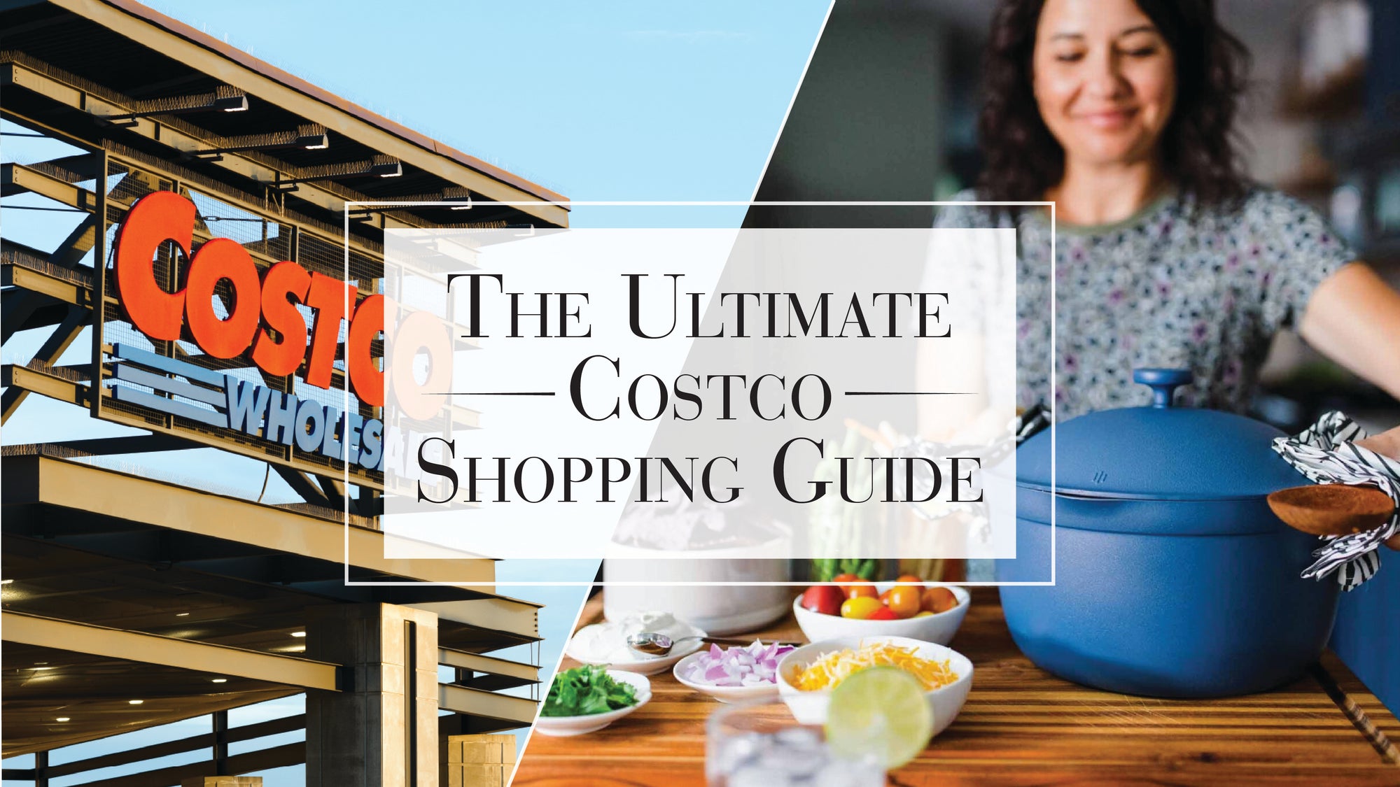 The Ultimate Costco Shopping List