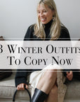 3 Winter Outfits To Copy Now