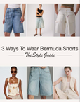 3 Ways To Wear Bermuda Shorts