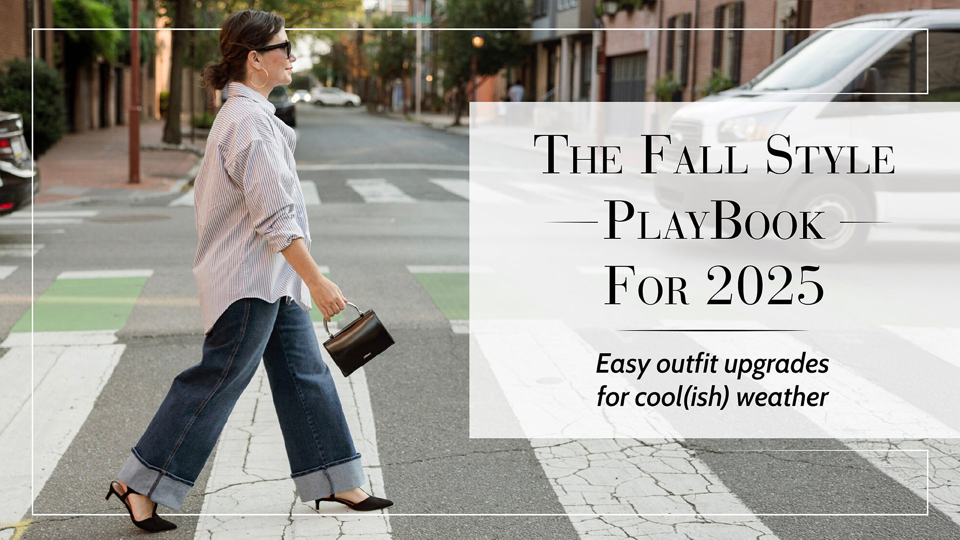 Fall Style Playbook 2025