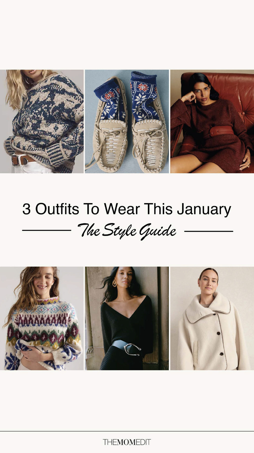 3 Outfits To Wear This January – The Mom Edit