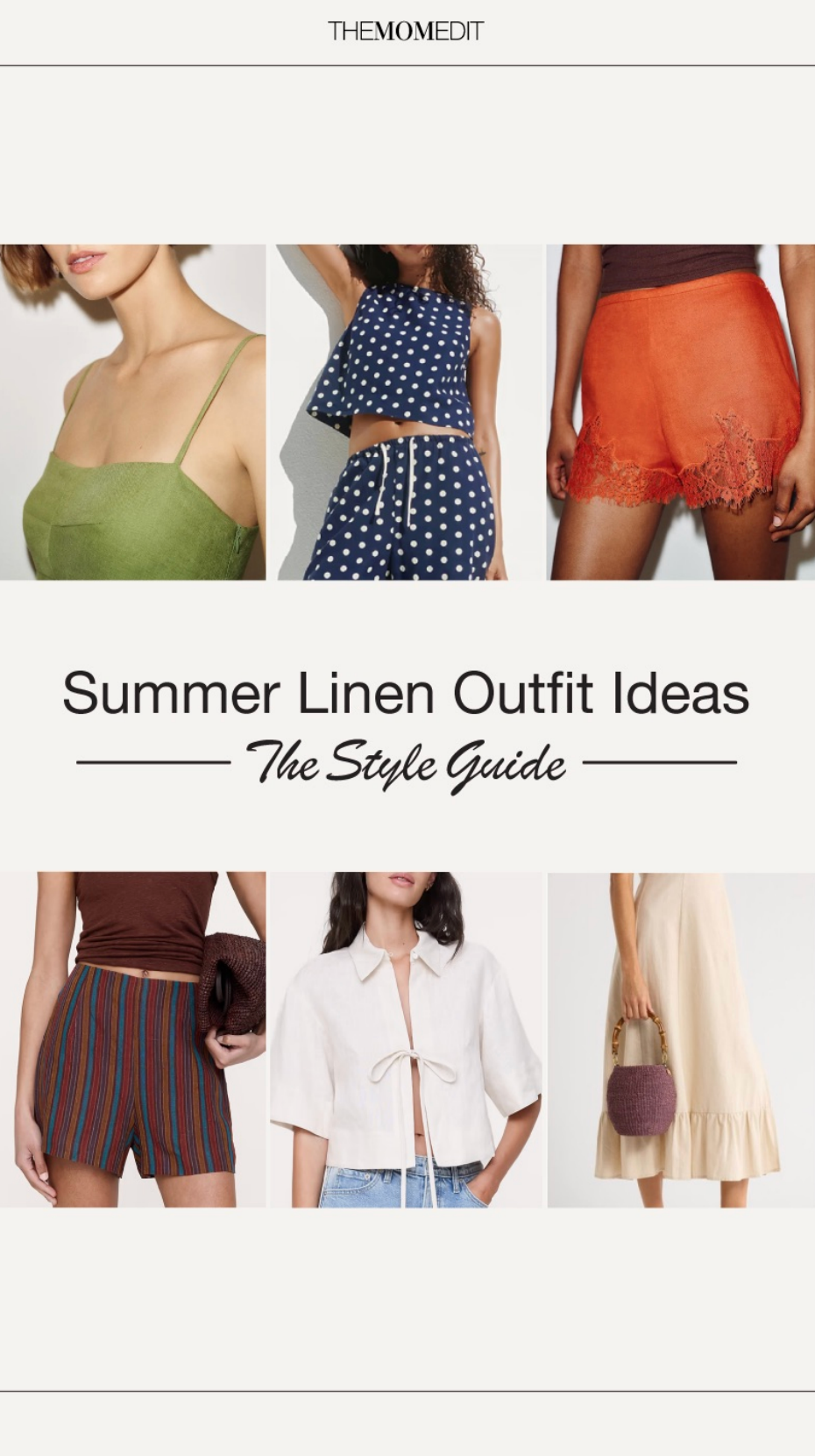Summer linen outfit ideas style guide featuring six easy outfit formulas with linen dresses, shorts, sets, and accessories.