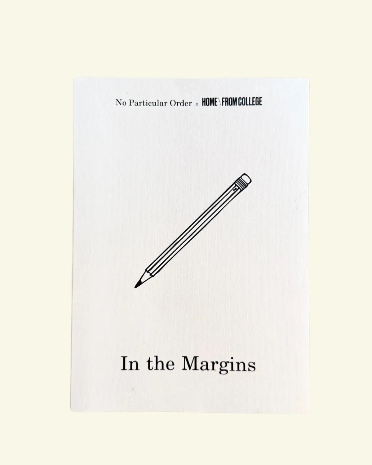 Cover of In the Margins, the No Particular Order career journal, with a pencil sketch