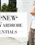 The *NEW* Fall Wardrobe Essentials